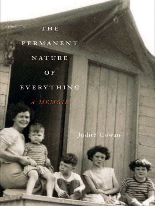 Title details for The Permanent Nature of Everything by Judith Cowan - Available
